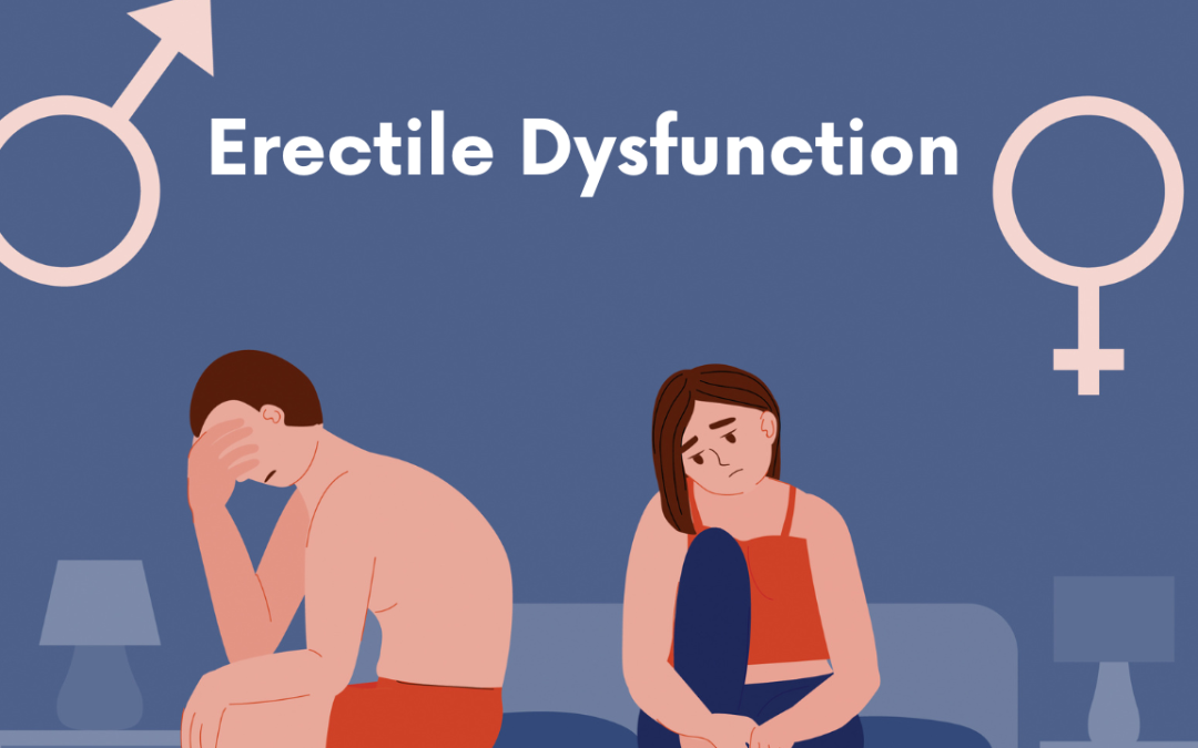 Unravelling the Mysteries of Erectile Dysfunction (ED)